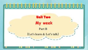 Unit2《My week》PartB Let’s learn&Let’s talk 课件（32张）